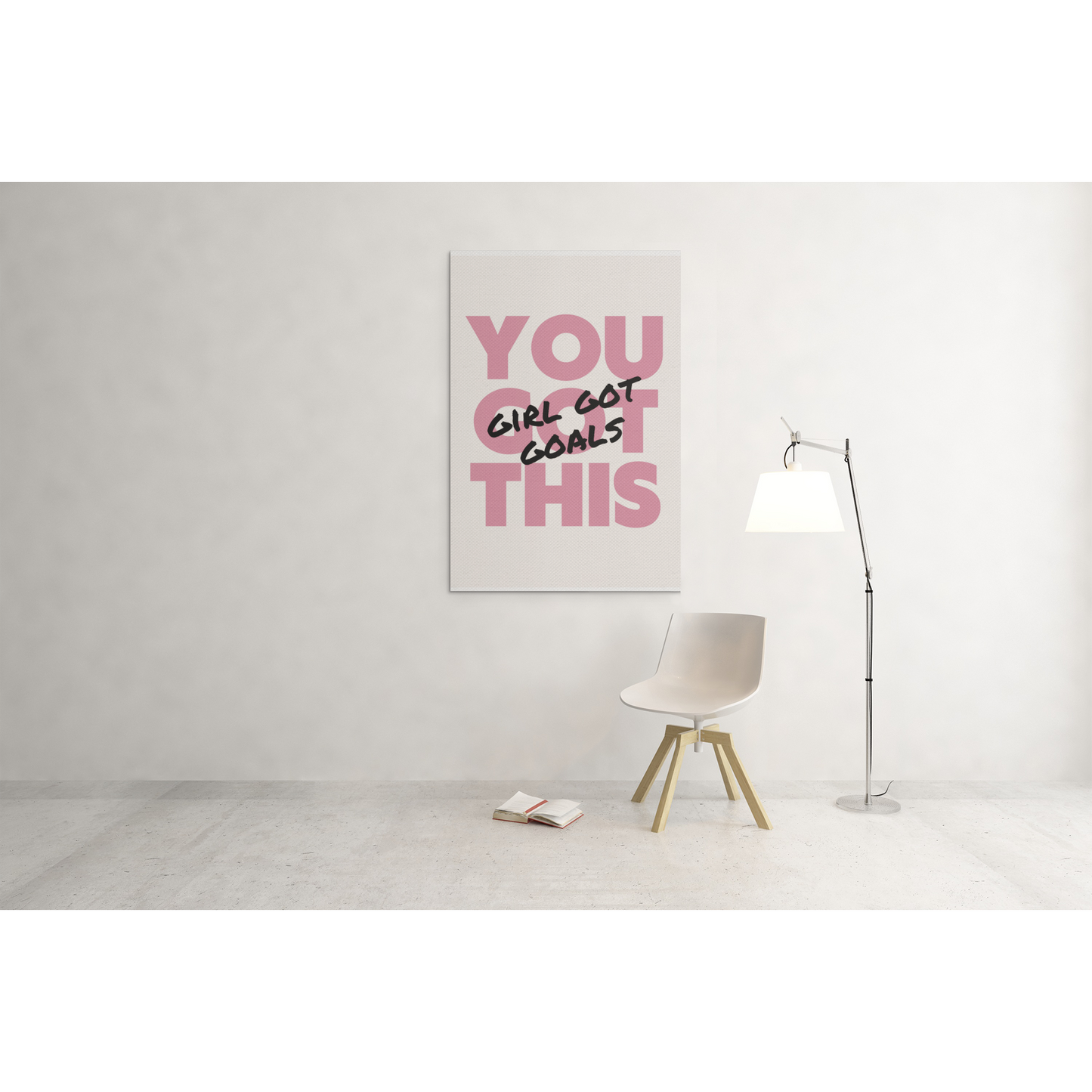 Tablou canvas "You got this" - 40x60 cm