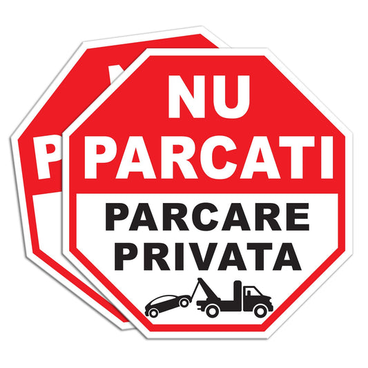 Set 2 indicatoare avertizare Nu Parcati — 30×30 cm
