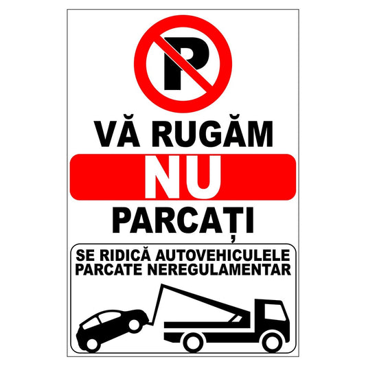 Panou Indicator PVC 4mm "Va rugam nu parcati"