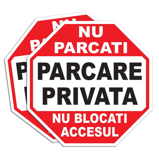 Set 2 indicatoare avertizare Nu Parcati Parcare Privata — 30×30 cm