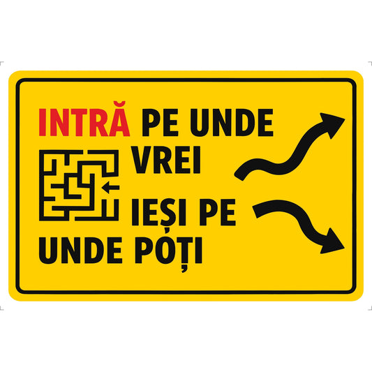 Panou Indicator PVC 4mm "Intrare - maze"