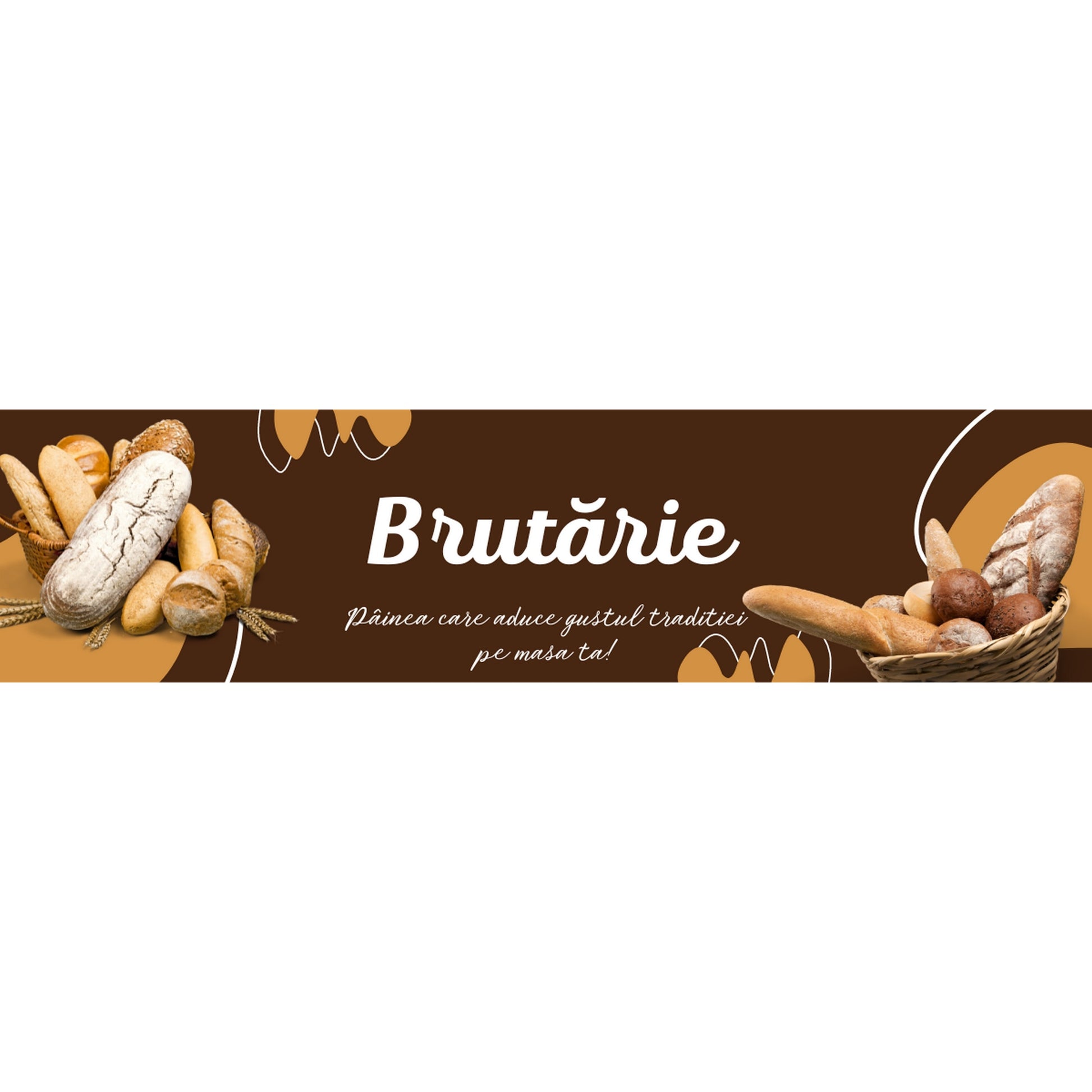 Banner Publicitar "Brutarie - Gustul traditiei" — 150×75cm