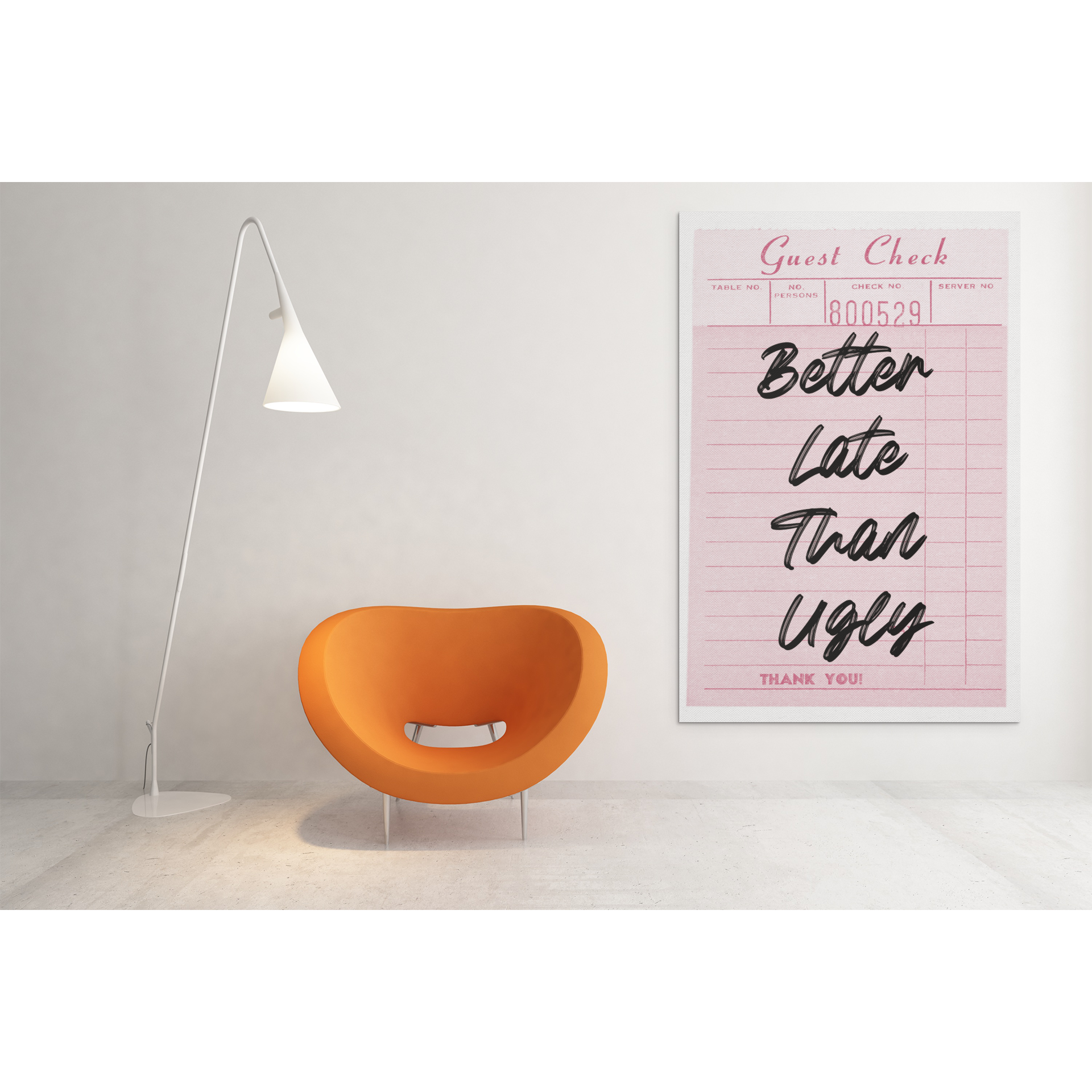 Tablou canvas "Better late" - 40x60 cm