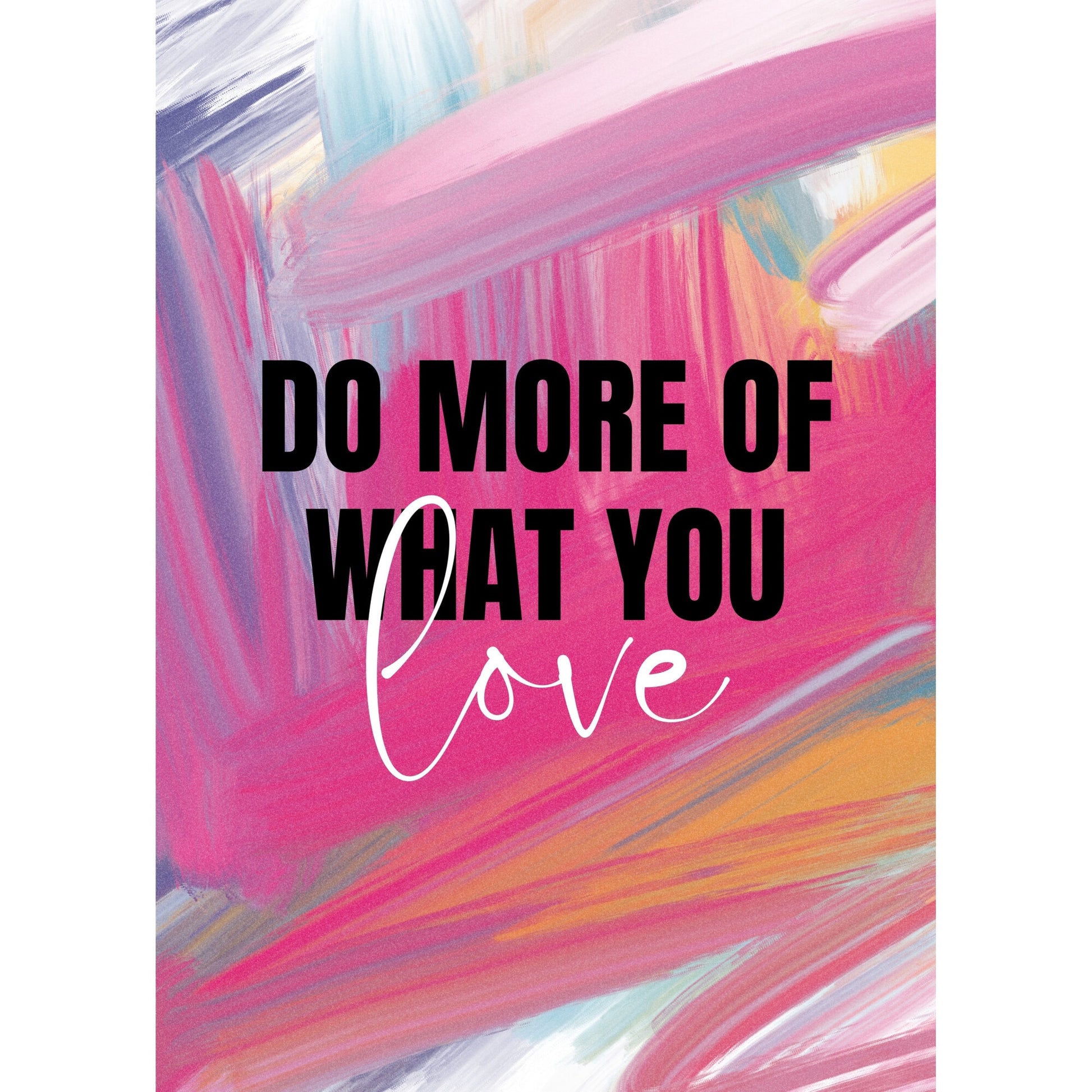 Tablou canvas "Do more" - 40x60 cm